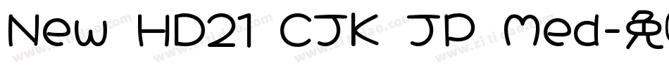 New HD21 CJK JP Med字体转换
